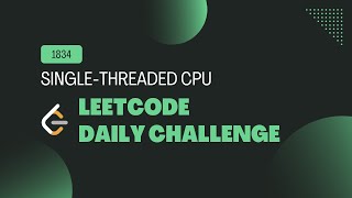 1834 Single Threaded CPU  Min Heap  Solution in C  Leetcode Daily Challenge [upl. by Endo]