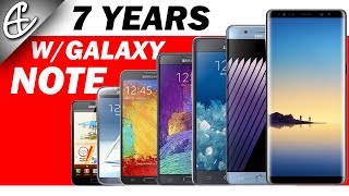 7 Years w Galaxy Note  My Experience [upl. by Aratehs]