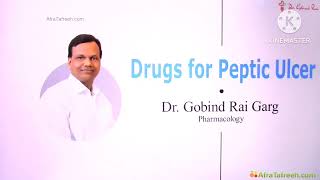 Peptic Ulcer drugs 2 explain by dr Govind Rai Garg  pharmacology [upl. by Cristian]