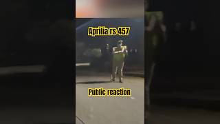 Police shocking reaction on aprilia rs 457😱🤯 bollywood song automobile youtubeshorts shorts [upl. by Yrtnej322]