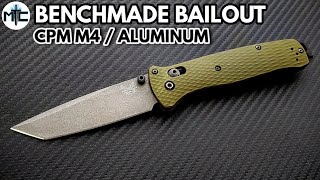 Benchmade Bailout M4  Aluminum Folding Knife  Overview and Review [upl. by Aldon14]