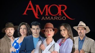 Amor Amargo  PréEstreno Digital  1 ° Capitulo [upl. by Reinke]