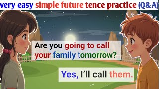 simple future tense Questions and answers English speaking practice for beginner [upl. by Plato]