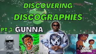 I Went Through All Of Gunna’s Albums [upl. by Nurat]