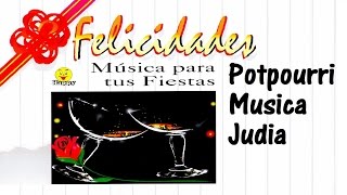 POTPOURRI MUSICA JUDIA [upl. by Yeldud]