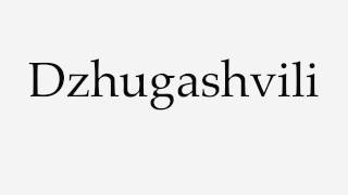 How to Pronounce Dzhugashvili [upl. by Notnad617]