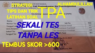 TRYOUT TPA PAPS  PEMBAHASAN SKOR 600 SEKALI TES TANPA LES TPA PAPS UGM BAPPENAS [upl. by Yeleak858]