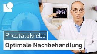 Prostatakrebs Nachbehandlung Rückfälle effektiv vorbeugen und Nebenwirkungen richtig behandeln [upl. by Yadahs]