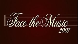 Face the Music 2007  pilot episode [upl. by Burkle]