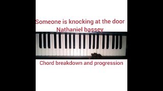 How to play Someones is knocking at the door by Nathaniel basseyfull tutorial chord breakdown [upl. by Nehpets]