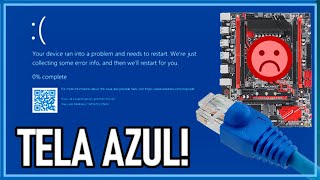 TELA AZUL NO WINDOWS AO CONECTAR CABO DE REDE EM PLACA XEON X99  Resolvido [upl. by Gothart]