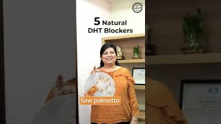 5 Natural DHT Blockers  Hair Transplant Clinic  Dadu Medical Centre [upl. by Merell52]