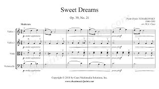 Tchaikovsky  Sweet Dreams Op 39 No 21  String Quartet [upl. by El981]