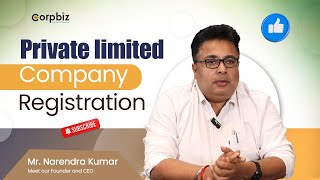 How to Register Pvt Ltd CompanyPrivate Limited Company Registration in India Corpbiz [upl. by Novihs215]