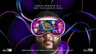 2024 SOCA MIX  Soca Update 81 Mix By djbuzzb [upl. by Worl]