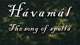 The Song of Spells  The 18 Charms of the Hávamál [upl. by Kania]