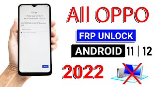 All OPPO FRP Bypass Android 9101112 Google Unlock Without PC or Computer Latest 2022 [upl. by Cissej]