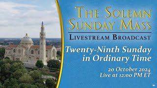 TwentyNinth Sunday in Ordinary Time – October 20 2024 [upl. by Emerej]