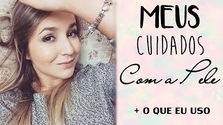 MEUS CUIDADOS COM A PELE  PRODUTOS QUE USO [upl. by Redan500]