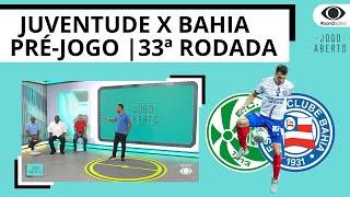 JUVENTUDE X BAHIA  TRICOLOR ENFRENTA JUVENTUDE E TENTA SE MANTER PERTO DO G 6 [upl. by Ernesto]