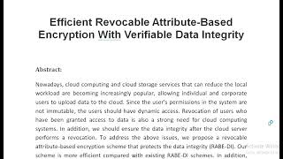 Efficient Revocable Attribute Based Encryption With Verifiable Data Integrity [upl. by Vanni]