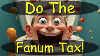 Do The Fanum Tax [upl. by Meekah]