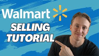 How to Sell on Walmart Marketplace in 2024  StepbyStep Guide [upl. by Elledoj885]