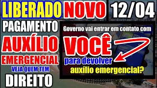 GOVERNO VAI ENTRAR EM CONTATO COM VOCÊ PRA DEVOLVER AUXÍLIO EMERGENCIAL  PAGAMENTO HOJE CONTESTAR [upl. by Allis]