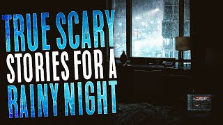 Over 12 Hours of True Scary Stories with Rain Sound Effects  Black Screen Horror Stories [upl. by Cchaddie]