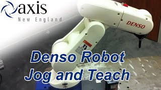 Jog and Teach Denso Robot  Axis New England [upl. by Gustie]