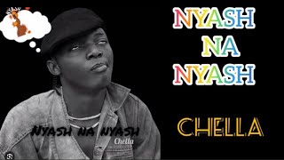 NYASH Na NYASH CHELLA  Official Lyric Video [upl. by Mayeda924]