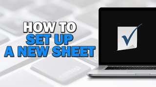 How To Set Up A New Sheet in Smartsheet Quick Tutorial [upl. by Hilton]