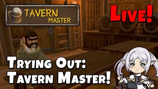 Coffee w Keldor  Trying Out Tavern Master [upl. by Islean]