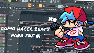 HACIENDO BEATS DE FNF 1 [upl. by Enoek763]