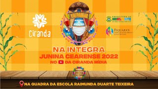 ESTREIA JUNINA CEARENSE 2022 [upl. by Artema]