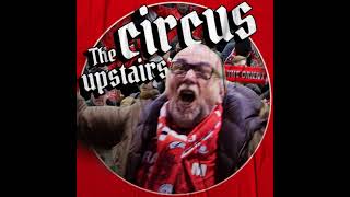 The Circus Upstairs Episode 1 The Iron Pact of Inviolability [upl. by Ennaid]