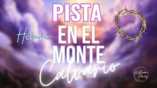 En el Monte Calvario’ Pista Instrumental  Música de Reflexión y Redención 🕊️ [upl. by Mintz646]