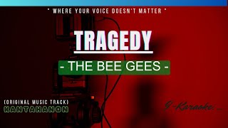 Tragedy BEE GEES Karaoke Lyrics🎤 [upl. by Atelahs32]