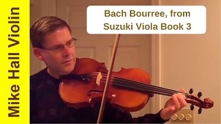 Bach Bourree  8 from Suzuki Viola Book 3 [upl. by Hgiellek]