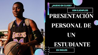 presentación personal en ingles de un estudiante ejemplos 【 2023 】✅ [upl. by Akinnej159]