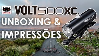 Lanterna Cateye Volt 500 XC  Unboxing e impressões [upl. by Inotna]