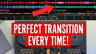 How to ALWAYS have a perfect transition when DJing [upl. by Perry]