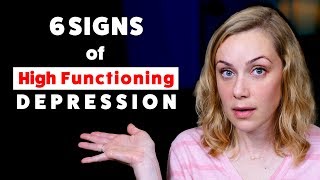 The 6 Signs of High Functioning Depression  Kati Morton [upl. by Onitnelav859]