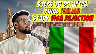 HOW TO HANDLE FINAL ITALIAN 🇮🇹STUDY VISA REJECTION  studyinitaly studyabroaditaly italyeducation [upl. by Lapointe]