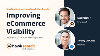 Improving eCommerce Visibility How WooRank and HawkSearch Work Together [upl. by Anaitat]