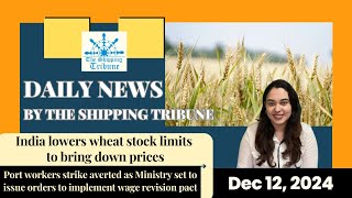 Daily News By The Shipping Tribune  December 12 2024 [upl. by Franza]