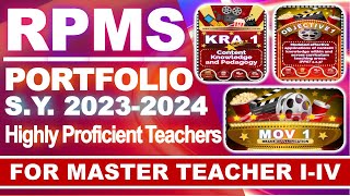 RPMS PORTFOLIO SY 20232024 FOR MASTER TEACHER IIV HIGHLY PROFICIENT TEACHERS [upl. by Haronid761]