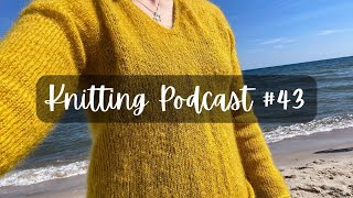 Knitting Podcast 43 I Color Popportunity Socks Anker Tee Sommarkoftan 2024 Knitty Natty Sockweek [upl. by Agatha]