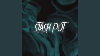 Stash pot [upl. by Nahgam549]