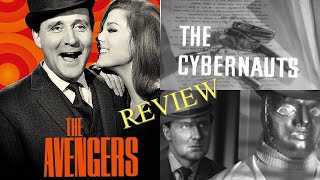 THE AVENGERS THE CYBERNAUTS  TV REVIEW [upl. by Weide]